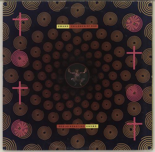 SWANS CHILDREN OF GOD UKオリジナル盤レコード Swans Children Of God - EX UK 2-LP vinyl record set (Double
